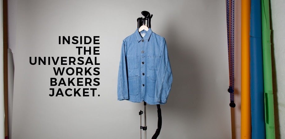 Inside The Universal Works Bakers Jacket | Number Six - Number Six